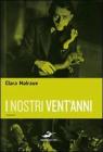 I nostri vent'anni