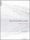 Breve storia della curatela
