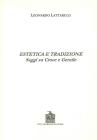 Estetica e tradizione. Saggi su Croce e Gentile