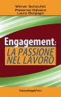 Engagement: la passione del lavoro