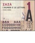 Zaz�. I numeri e le lettere