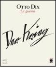 Otto Dix. La guerra-Der krieg Otto Dix. La guerra-Der krieg