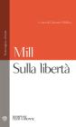 Sulla libert�. Testo inglese a fronte