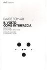 Il volto come interfaccia