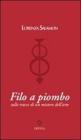 Filo a piombo. Sulle tracce di un mistero dell'arte