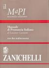 Il MaPI. Manuale di pronuncia italiana. Con 2 audiocassette Il MaPI. Manuale di pronuncia italiana. Con 2 audiocassette