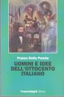 Uomini e idee dell'Ottocento italiano