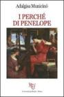 I perch� di Penelope