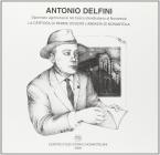 Antonio Delfini. La certosa di Parma ovvero l'abbazia di Nonantola