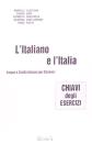 In italiano. Grammatica italiana per stranieri. Corso multimediale di lingua e di civilt� a livello elementare e avanzato. Chiavi