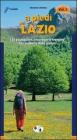 A piedi nel Lazio. 138 passeggiate, escursioni e trekking alla scoperta della natura vol.1