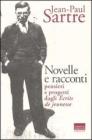 Novelle e racconti. Pensieri e progetti dagli ��crits de jeunesse�