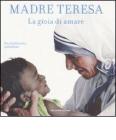 La gioia di amare. 365 meditazioni quotidiane