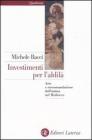 Investimenti per l'aldil�. Arte e raccomandazione dell'anima nel Medioevo