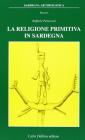 La religione primitiva in Sardegna