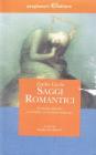 Saggi romantici. Rudyard Kipling-La poesia di Giovanni Pascoli
