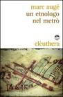 Un etnologo nel metrò Un etnologo nel metrò