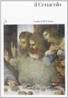 Il Cenacolo. Guida al refettorio