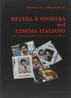 Destra e Sinistra nel cinema italiano