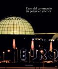 Italia 1861-2011. Il commercio e il turismo fattori di sviluppo e modernit� del paese vol.2