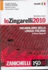 Lo Zingarelli 2010. Vocabolario della lingua italiana. Versione base