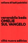 Omelie sul Vangelo