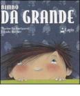 Bimbo da grande