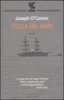 Stella del mare. Addio alla vecchia Irlanda