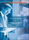 Come avviare un'attivit� di commercio elettronico (negozio online). Con CD-ROM