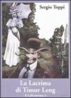 La lacrima di Timur Leng. Il collezionista vol.3