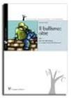 Bullismo oltre vol.1