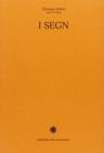 I segn