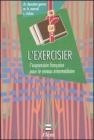 L' Exercisier. L'expression fran�aise pour le niveau interm�diare