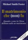Il matrimonio che (non) fu. Quando e come la Chiesa dichiara nullo un matrimonio