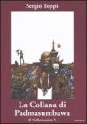 La collana di Padmasumbawa. Il collezionista vol.5