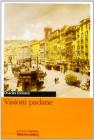 Visioni padane