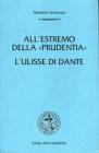 All'estremo della �Prudentia�. L'Ulisse di Dante