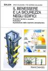 Il benessere e la sicurezza negli edifici. Gli isolanti termici e acustici, gli elevatori, la protezione dalle scariche elettriche