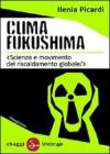 Clima Fukushima. E-book