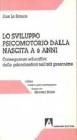 Lo sviluppo psicomotorio dalla nascita a sei anni. Conseguenze educative della psicocinetica nell'età scolare Lo sviluppo psicomotorio dalla nascita a sei anni. Conseguenze educative della psicocinetica nell'età scolare