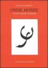 Onde rosse. Prose, poesie, aforismi