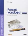 Percorsi tecnologici. Disegno & comunicazione-Schede disegno. Con espansione online. Ediz. Blu. Per la Scuola media. Con CD-ROM
