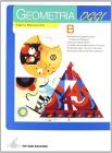 Geometria oggi. Modulo B. Per la Scuola media Geometria oggi. Modulo B. Per la Scuola media
