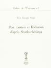 Post mortem et lib�ration d'apr�s Shankar�ch�rya