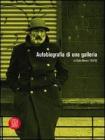 Autobiografia di una galleria. Lo Studio Marconi 1965-1992