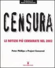 Censura. Le notizie pi� censurate nel 2003