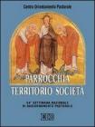 Parrocchia, territorio, societ�. 54� Settimana nazionale di aggiornammento pastorale