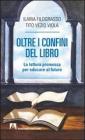 Oltre i confini del libro