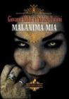 Malanima mia