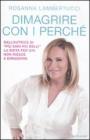 Dimagrire con i perché Dimagrire con i perché